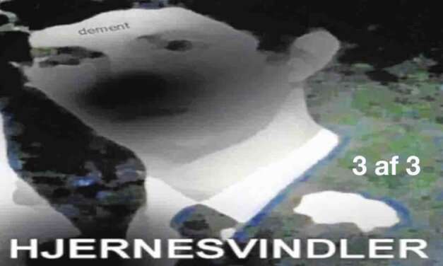 Hjernesvindler (Del 3 af 3)