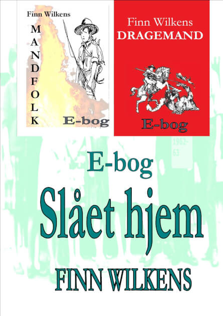 Mandfolk, Dragemand, Slået hjem (Papirbøger)