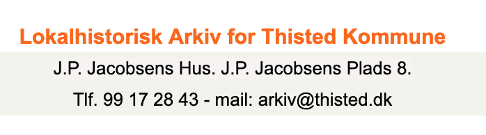 Lokalhistorisk Arkiv Thisted